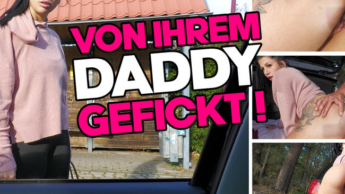 Fucked by her daddy!