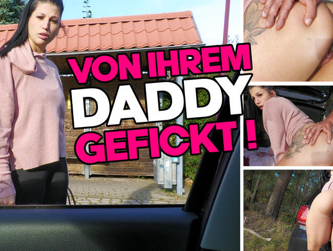 Fucked by her daddy!