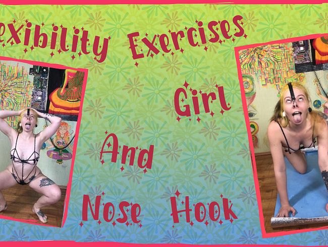 Flexibility Exercises : Bendy Girl And Nose Hook